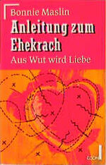 ISBN 9783612262028: Anleitung zum Ehekrach