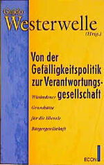 ISBN 9783612265203: Von der Gefälligkeitspolitik zur Verantwortungsgesellschaft