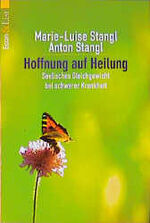 ISBN 9783612266958: Hoffnung auf Heilung – Seelisches Gleichgewicht bei schwerer Krankheit