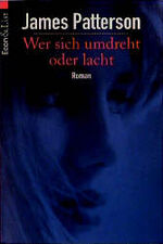 Wer sich umdreht oder lacht - Thriller