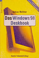 Das Windows 98 deskbook - [aktuell zur "Windows 98 second edition"]