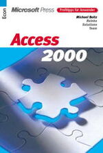 ISBN 9783612282125: Profitipps für Anwender - Access 2000 - Tipps für die Praxis