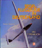 ISBN 9783613014497: Segelflugzeuge in Deutschland