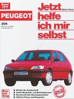 ISBN 9783613016460: Peugeot 306 - Reprint der 2. Auflage 1996