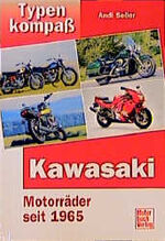 Kawasaki – Motorräder seit 1965