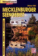 ISBN 9783613019836: Mecklenburger Seenplatte - Wohnmobil kompakt Reisen