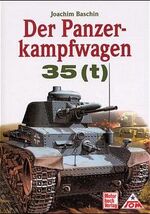 ISBN 9783613021303: Panzerkampfwagen 35 (t) neu in Folie