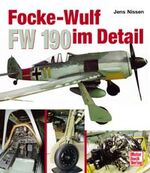 ISBN 9783613021983: Focke-Wulf 190 im Detail