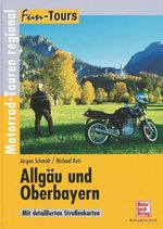 ISBN 9783613025066: Allgäu und Oberbayern - Motorrad-Touren regional