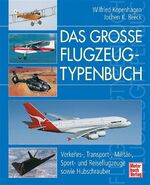 ISBN 9783613025226: Das grosse Flugzeugtypenbuch