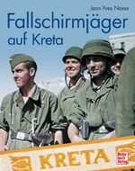 ISBN 9783613025912: Fallschirmjäger auf Kreta