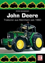 ISBN 9783613027190: John Deere - Traktoren aus Mannheim seit 1960