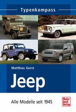 Jeep – Alle Modelle seit 1945