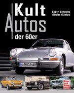 ISBN 9783613029934: Kultautos der 60er Jahre