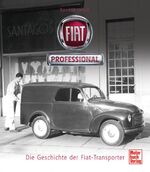 Fiat Profesional – Die Geschichte der Fiat-Transporter