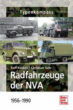 ISBN 9783613031517: Radfahrzeuge der NVA - 1956-1990