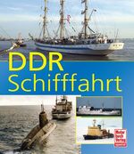 ISBN 9783613031630: DDR-Schifffahrt