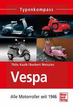 Vespa – Alle Motorroller seit 1946