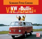 ISBN 9783613033696: VW 'Bulli' - VW Transporter T2 seit 1967