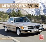 ISBN 9783613034372: Mercedes-Benz R/C 107