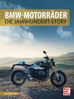 ISBN 9783613038028: BMW-Motorräder; Die Jahrhundert-Story; Deutsch; 555 farb. Fotos, 76 schw.-w. Fotos, 18 Zeich.