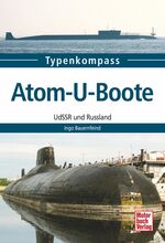 ISBN 9783613038240: Atom-U-Boote – UdSSR und Russland