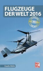 Flugzeuge der Welt 2016 - Das Original