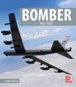 ISBN 9783613040977: Bomber - Weltweit