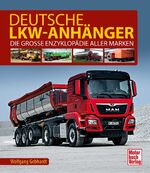 ISBN 9783613041479: Deutsche Lkw-Anhänger - Die große Enzyklopädie aller Marken