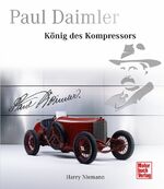 ISBN 9783613042674: Paul Daimler - König des Kompressors