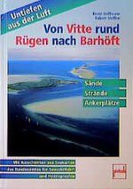 ISBN 9783613503175: Untiefen aus der Luft. Band. 5. Von Vitte rund Rügen nach Barhöft. Sände, Strände, Ankerplätze.