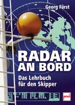 ISBN 9783613504080: Radar an Bord - Das Lehrbuch für den Skipper