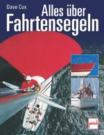 ISBN 9783613504424: Alles über Fahrtensegeln