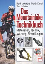 ISBN 9783613504745: Das Mountainbike-Technikbuch – Materialien, Technik, Wartung, Einstellungen