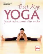 Best Age Yoga - Gesund und entspannt älter werden