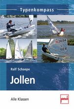 ISBN 9783613507678: Jollen - Die wichtigsten Klassen