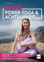 ISBN 9783613509771: WOMEN'S HEALTH Power-Yoga & Achtsamkeit | Mentale Stärke leicht gemacht | Nina Bacher | Taschenbuch | 144 S. | Deutsch | 2024 | Motorbuch Verlag | EAN 9783613509771