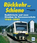 ISBN 9783613711853: Rückkehr auf die Schiene