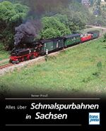 ISBN 9783613714403: Alles über Schmalspurbahnen in Sachsen