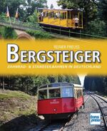 ISBN 9783613714649: Bergsteiger – Zahnrad- & Standseilbahnen in Deutschland