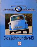 ISBN 9783613871359: BMW Isetta - Das Jahrhundert-Ei.