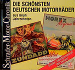 ISBN 9783613871618: Die schönsten deutschen Motorräder aus neun Jahrzehnten von Halwart Schrader / Schrader-Motor-Chronik ; 75