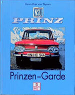 ISBN 9783613871793: NSU Prinz. Prinzen-Garde.