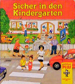 ISBN 9783614281645: Sicher in den Kindergarten