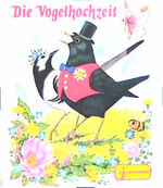 ISBN 9783614285025: Die Vogelhochzeit.