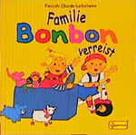 ISBN 9783614450539: Familie Bonbon verreist