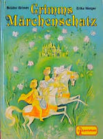 ISBN 9783614526111: Grimms Märchenschatz