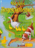 ISBN 9783614530019: Mein grosses Tiergeschichtenbuch