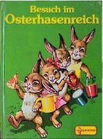 Besuch im Osterhasenreich