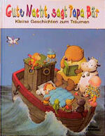 Gisela Fischer: Gute Nacht, sagt Papa Bä